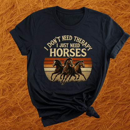 Horses Are Therapy T-Shirt