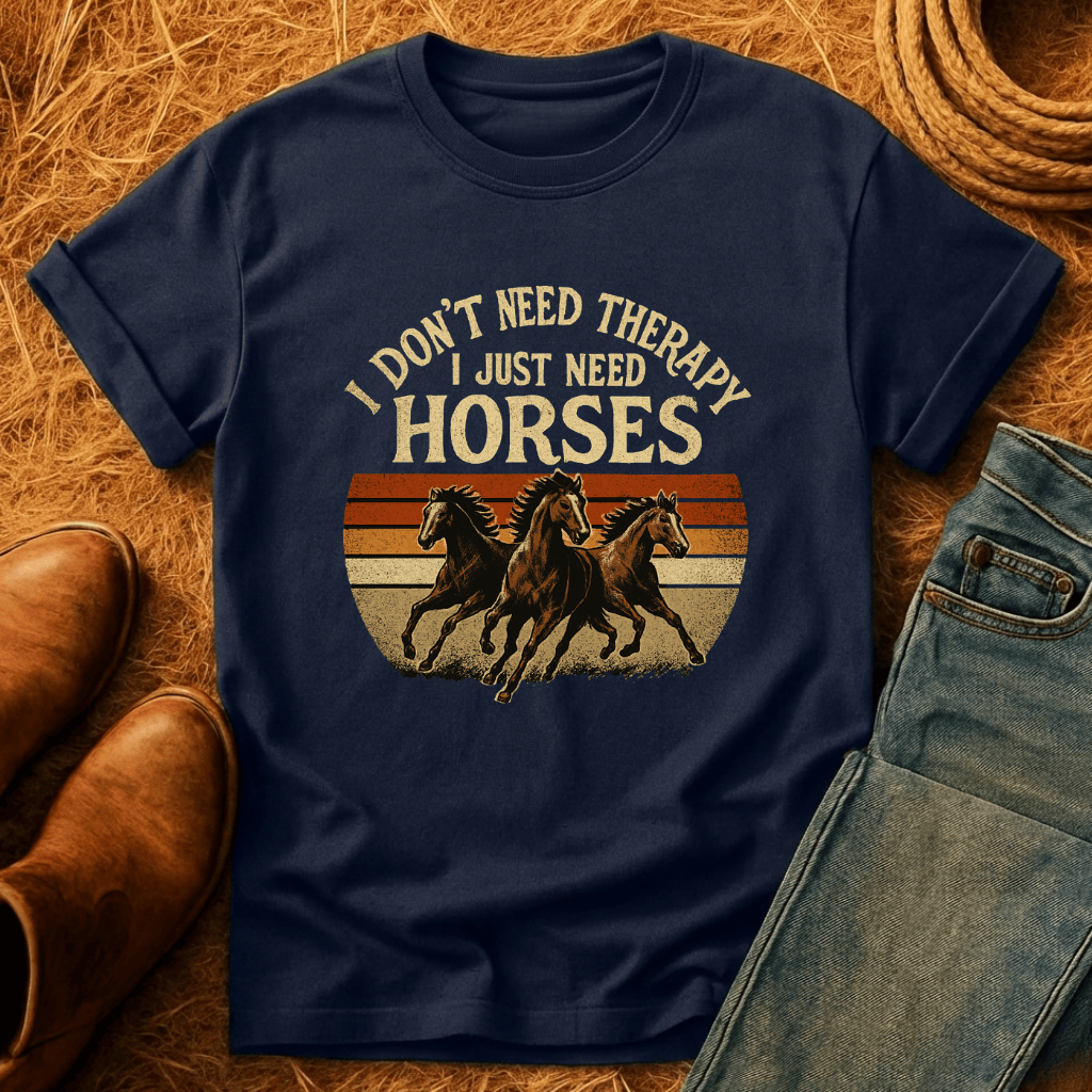 Horses Are Therapy T-Shirt