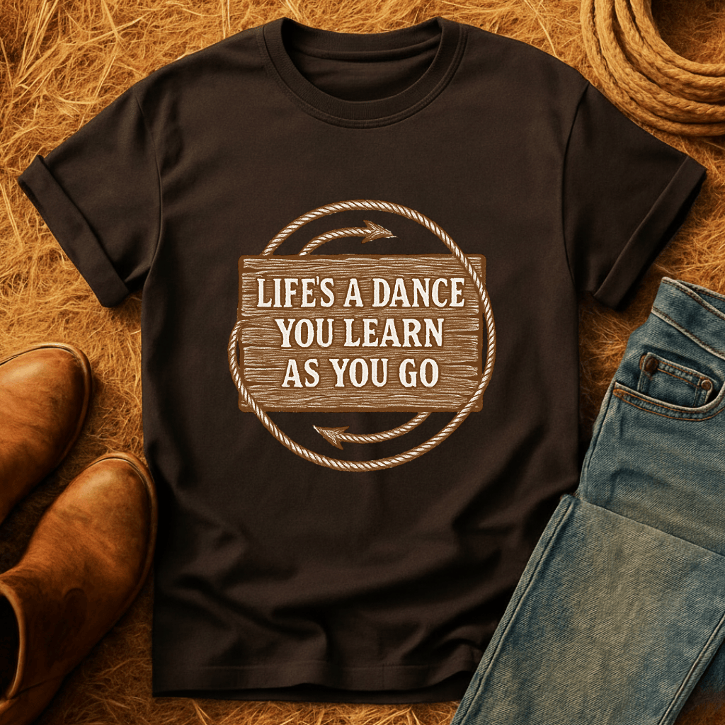 Life's A Dance T-Shirt