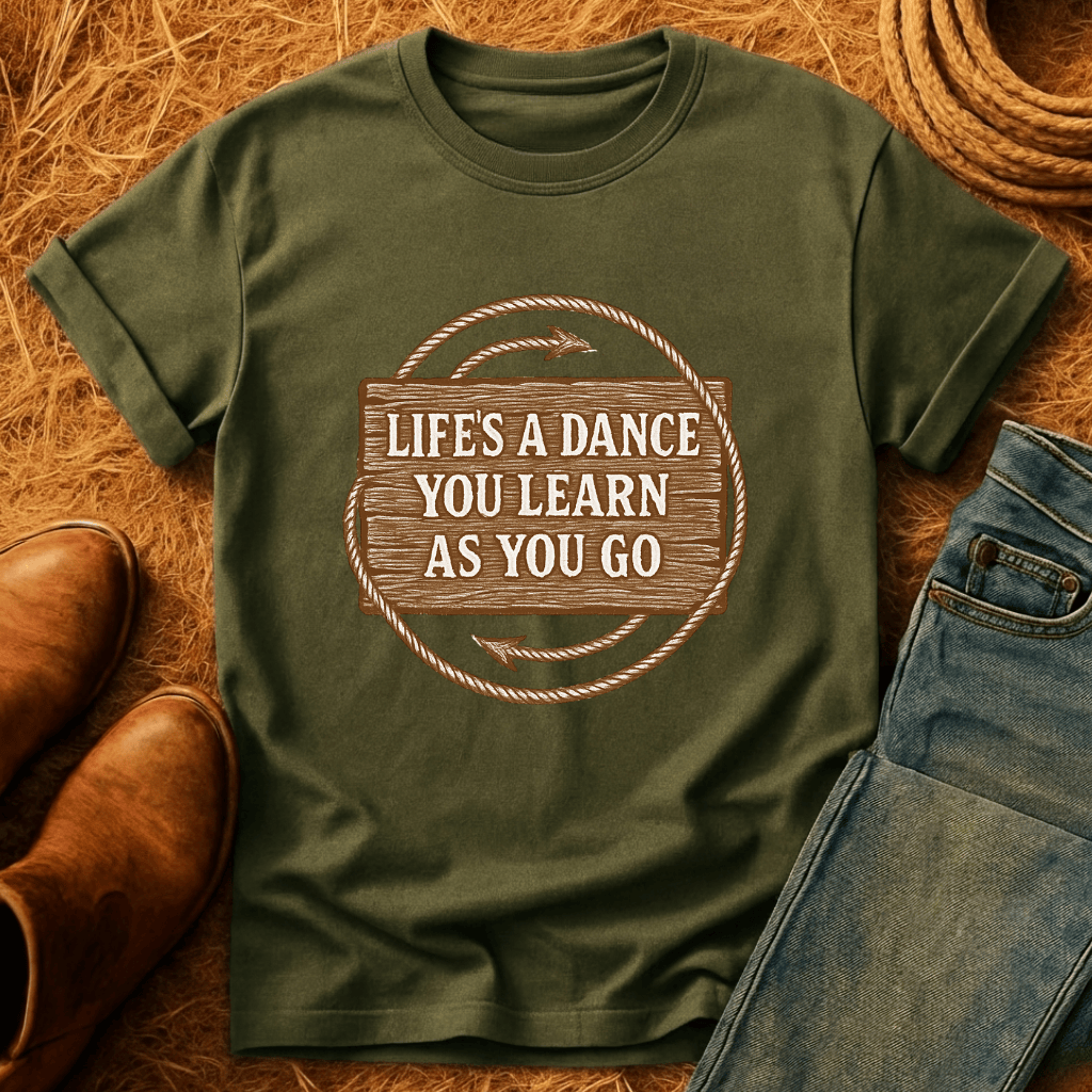 Life's A Dance T-Shirt