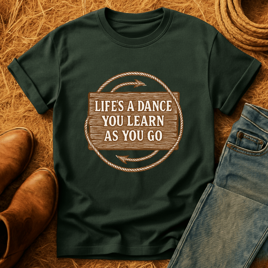 Life's A Dance T-Shirt