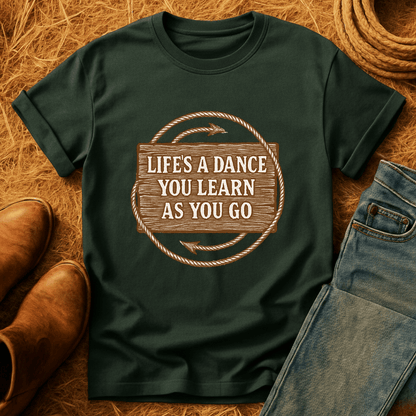 Life's A Dance T-Shirt