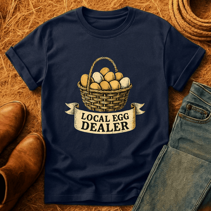 Local Egg Dealer T-Shirt