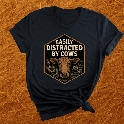 Easily Distracted By Cows T-Shirt