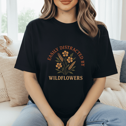 Easily Distracted By Flowers T-Shirt