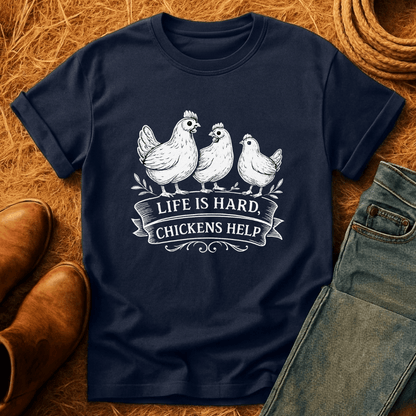 Life Is Hard T-Shirt