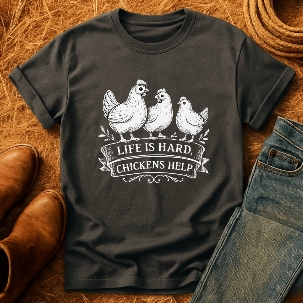 Life Is Hard T-Shirt