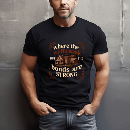 Where The Wifi's Weak T-Shirt