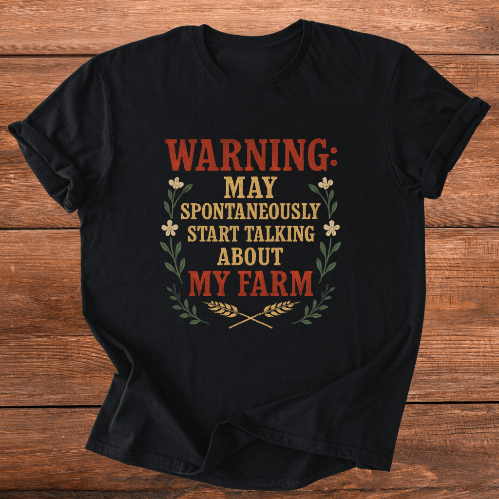 Spontaneous Farm Talk T-Shirt
