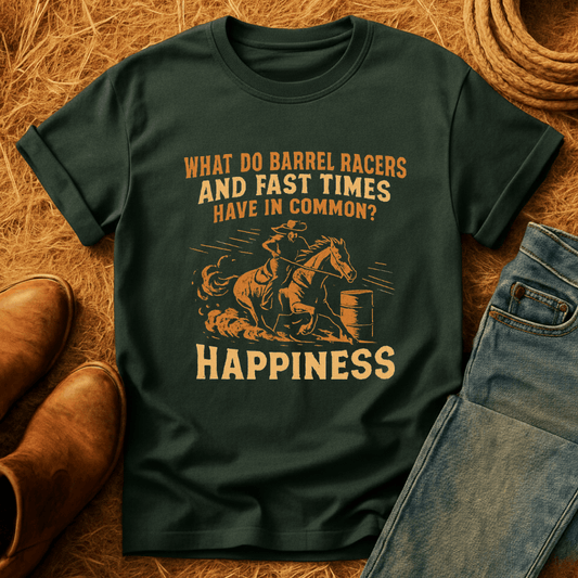 Barrel Racers And Fast Times T-Shirt