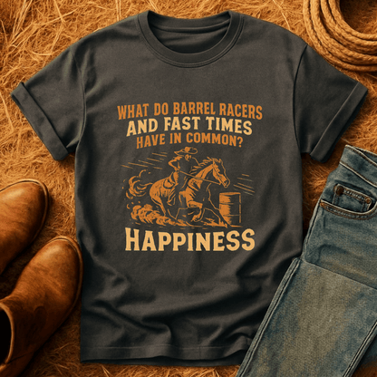 Barrel Racers And Fast Times T-Shirt