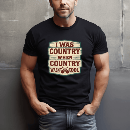 Country Before Cool T-Shirt
