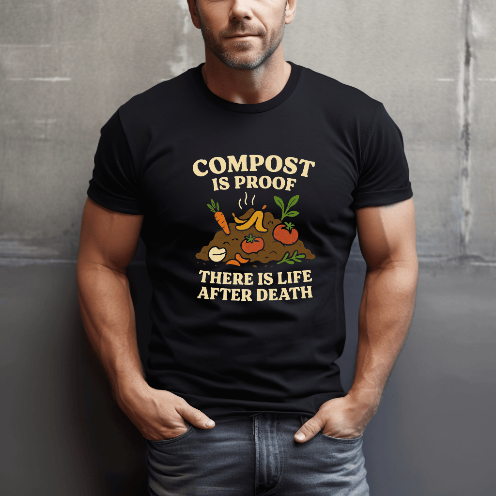 Compost Is Proof T-Shirt