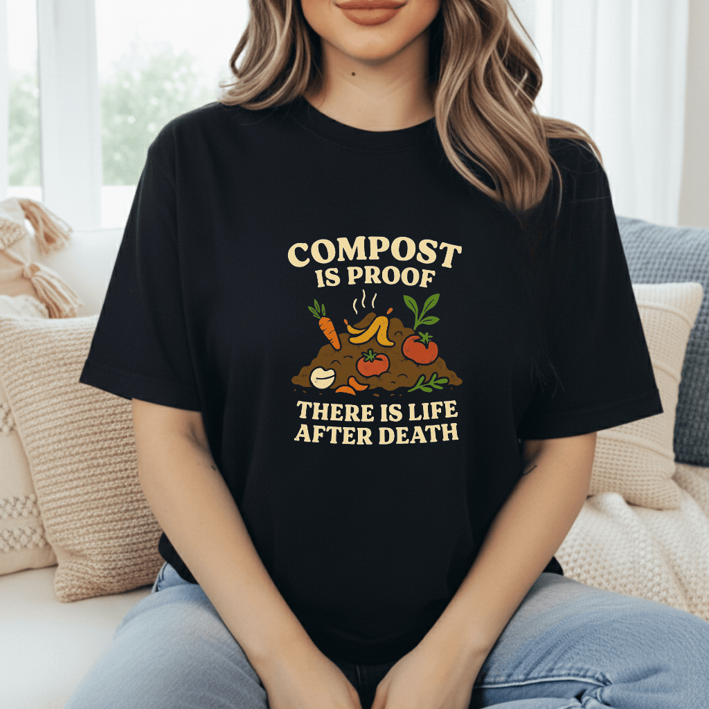 Compost Is Proof T-Shirt
