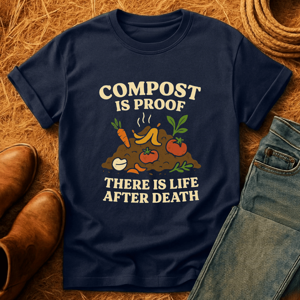 Compost Is Proof T-Shirt
