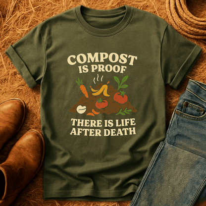 Compost Is Proof T-Shirt