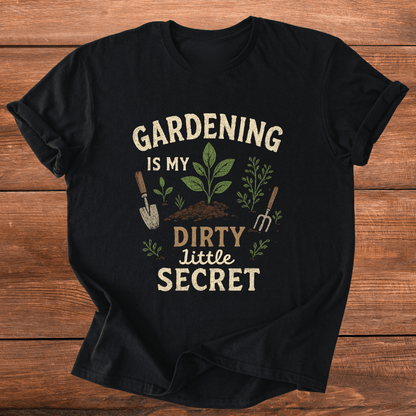 The Dirty Little Secret T-Shirt
