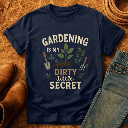 The Dirty Little Secret T-Shirt