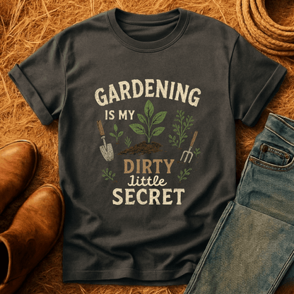 The Dirty Little Secret T-Shirt