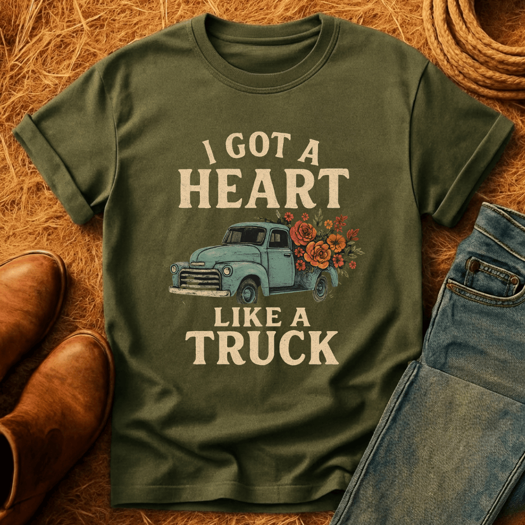 Heart Like A Truck T-Shirt