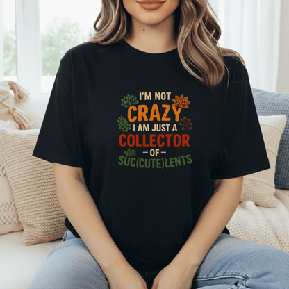 Collector Of Suc-cute-lents T-Shirt