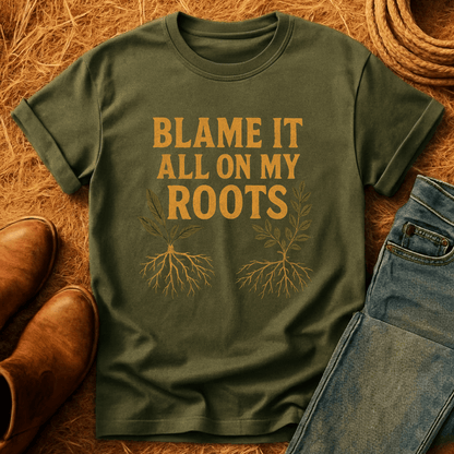 Blaming My Roots T-Shirt