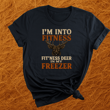 Fit'ness Deer In The Freezer T-Shirt