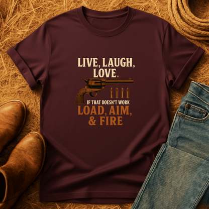 Load, Aim, Fire T-Shirt