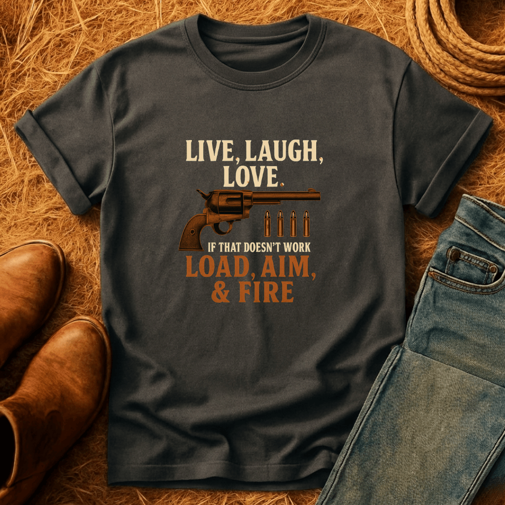 Load, Aim, Fire T-Shirt