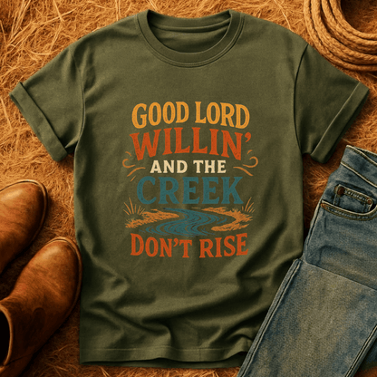 Creek Dont Rise T-Shirt