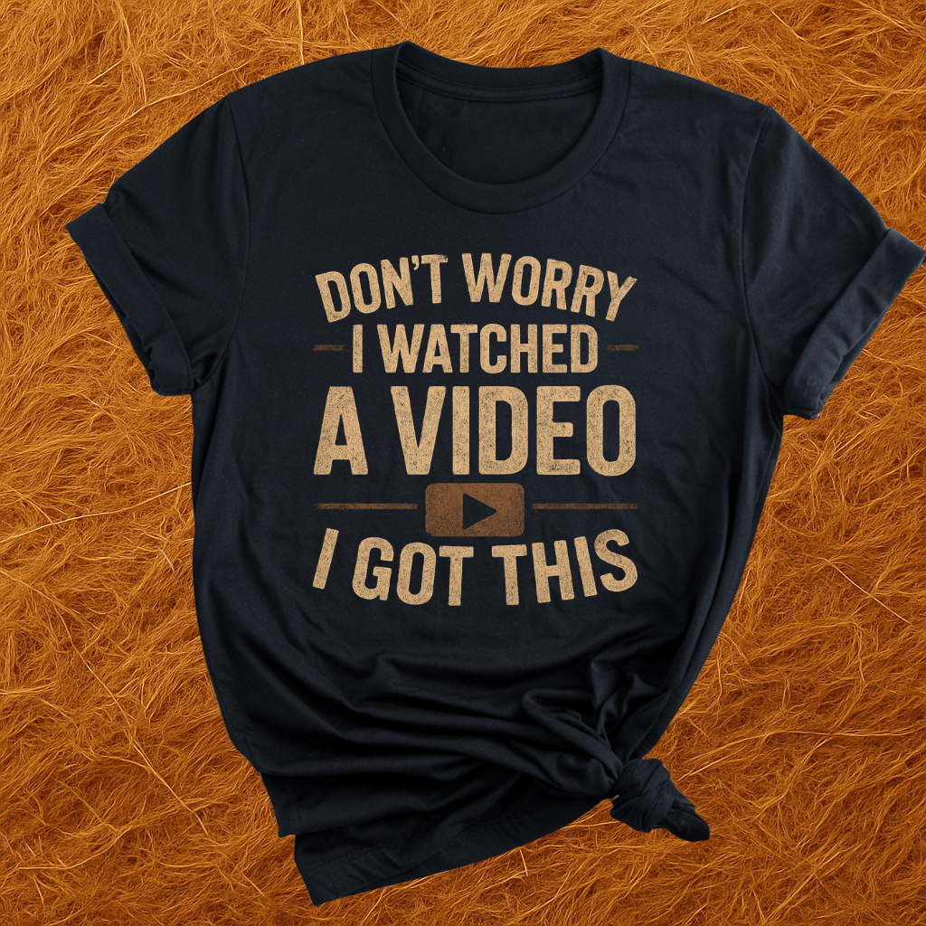 I Watched A Video T-Shirt