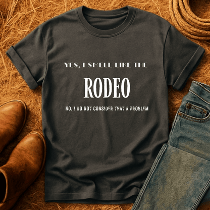 I Smell Like Rodeo T-Shirt