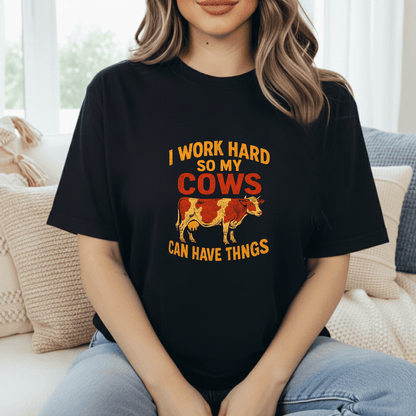 I Work For Cows T-Shirt