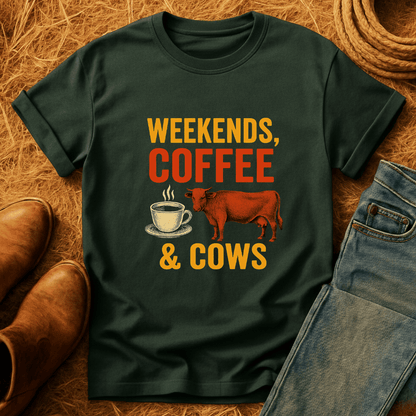Weekends, Coffee & Cows T-Shirt