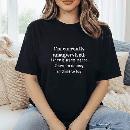 Unsupervised With Chickens T-Shirt
