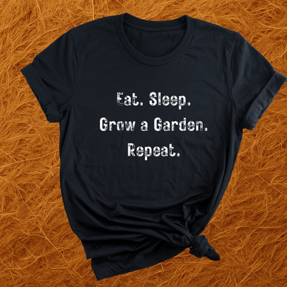 Eat, Sleep, Garden, Repeat T-Shirt