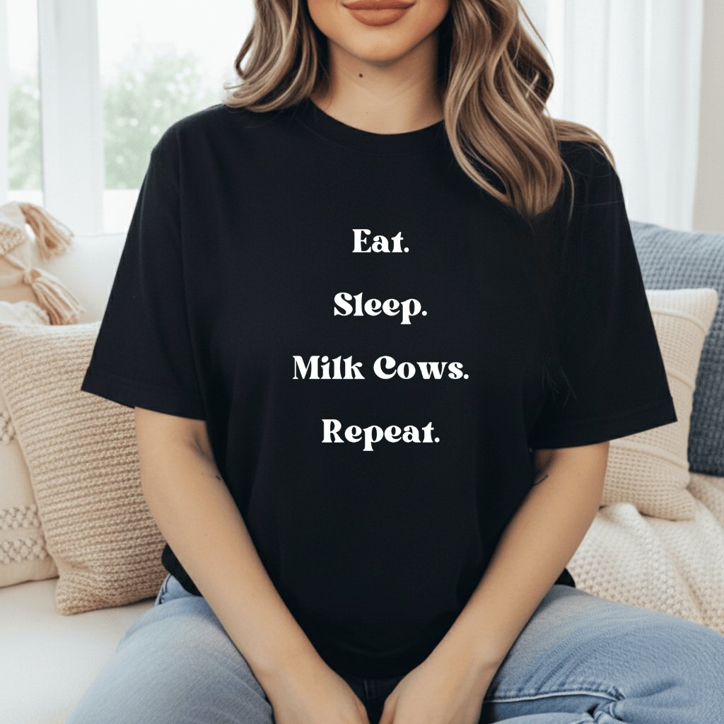 Eat, Sleep, Milk, Repeat T-Shirt