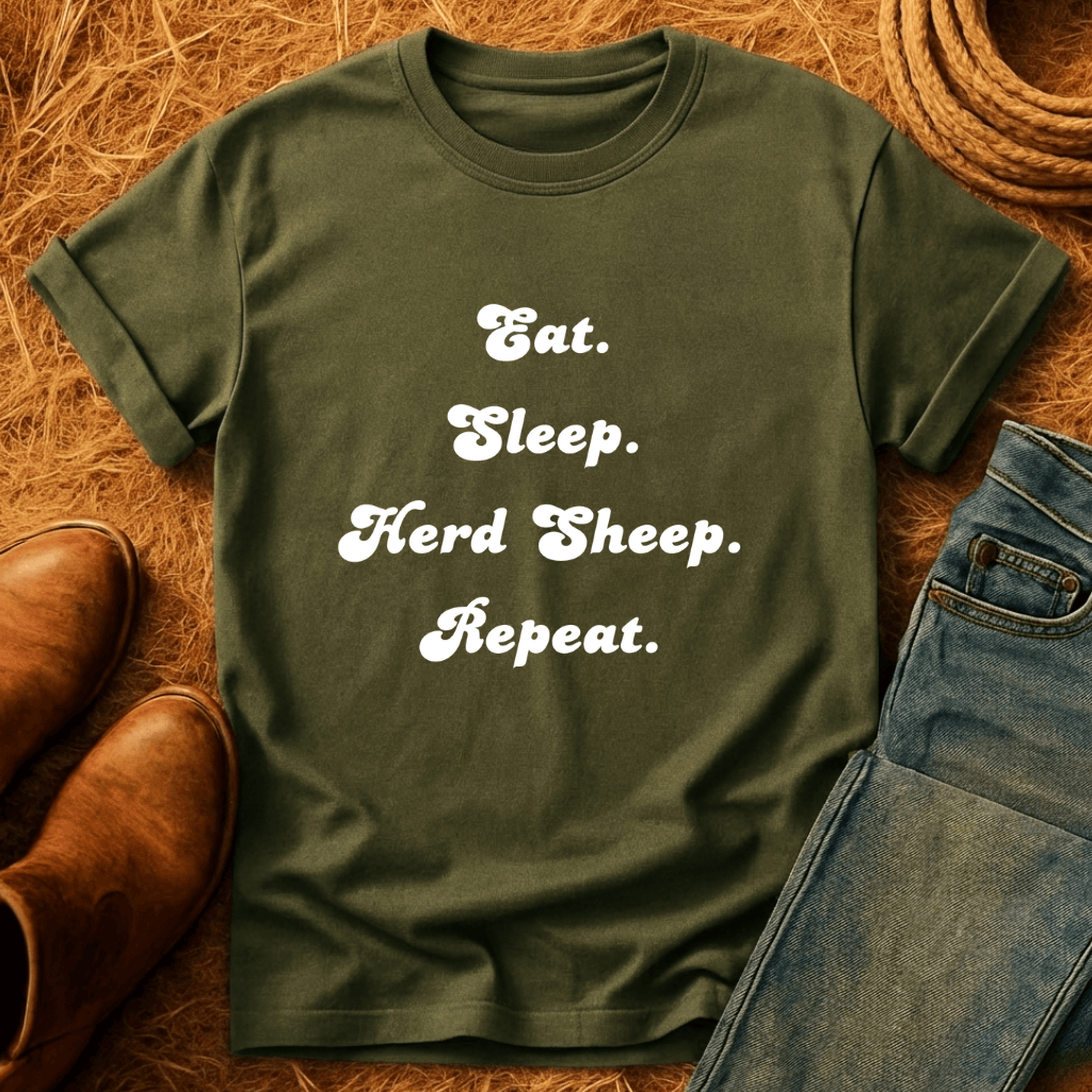 Eat, Sleep, Herd, Repeat T-Shirt