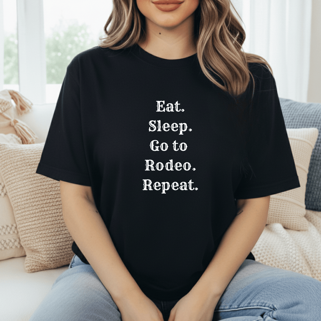 Eat, Sleep, Rodeo, Repeat T-Shirt