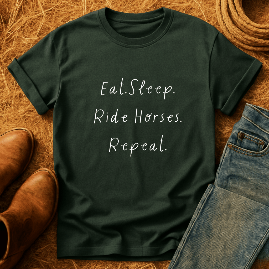 Eat, Sleep, Horses, Repeat T-Shirt