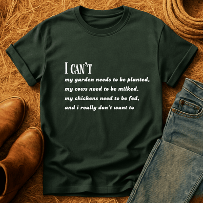 I Can't T-Shirt