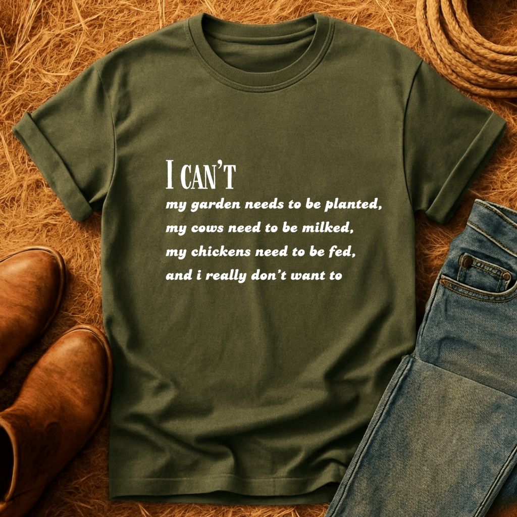 I Can't T-Shirt