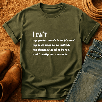 I Can't T-Shirt