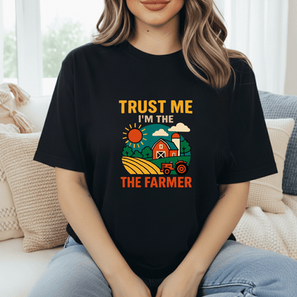 Trust The Farmer T-Shirt
