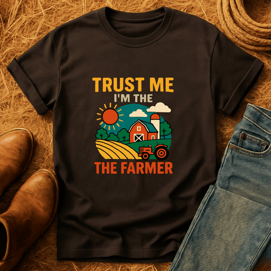 Trust The Farmer T-Shirt