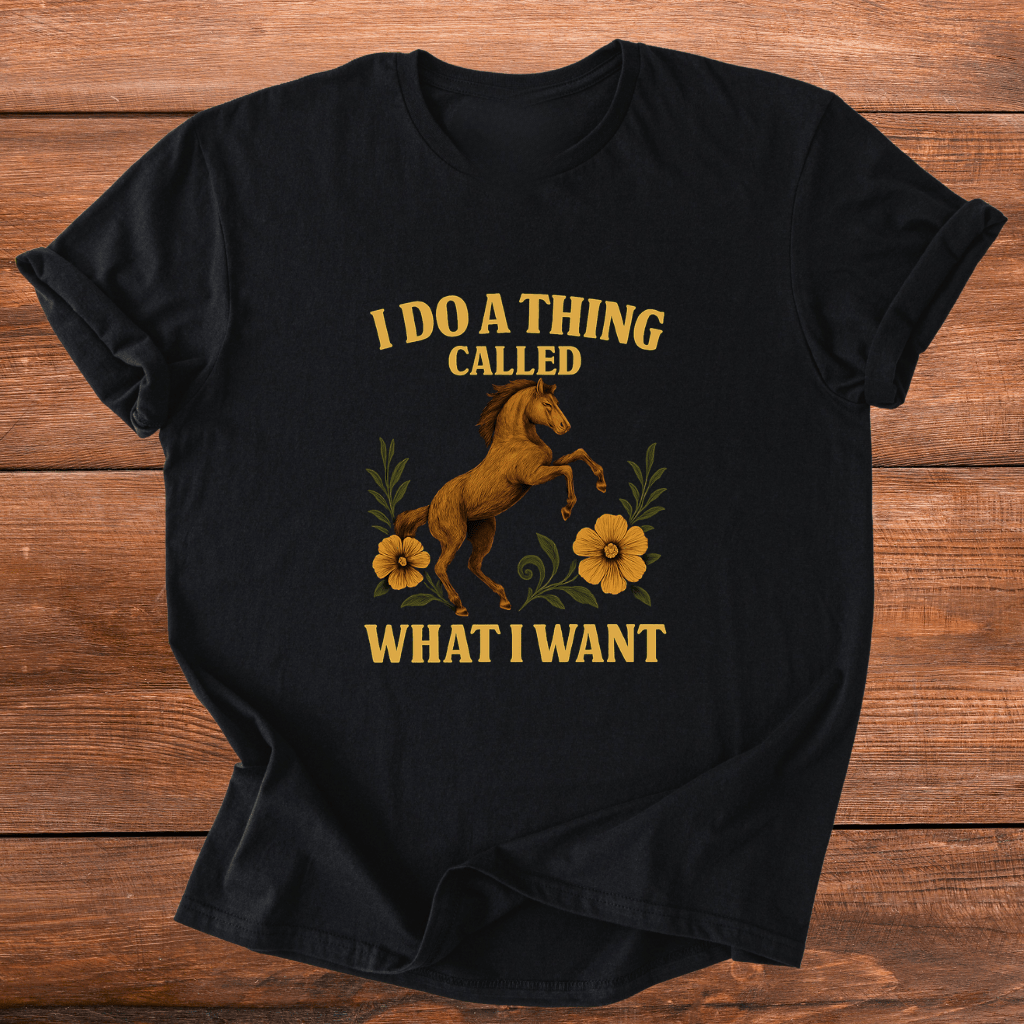 What I Want T-Shirt