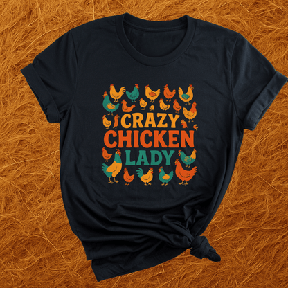 Crazy Chicken Lady T-Shirt