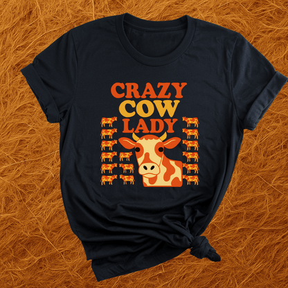Crazy Cow Lady T-Shirt