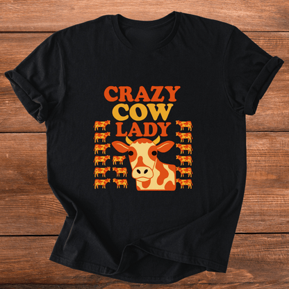 Crazy Cow Lady T-Shirt