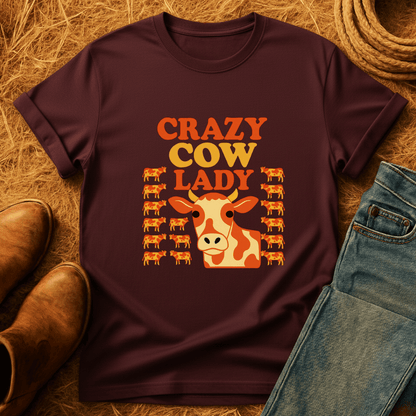 Crazy Cow Lady T-Shirt